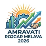 Amravati Rojgar Melava 2026
